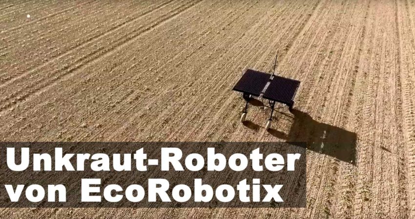 Unkrautroboter von EcoRobotix